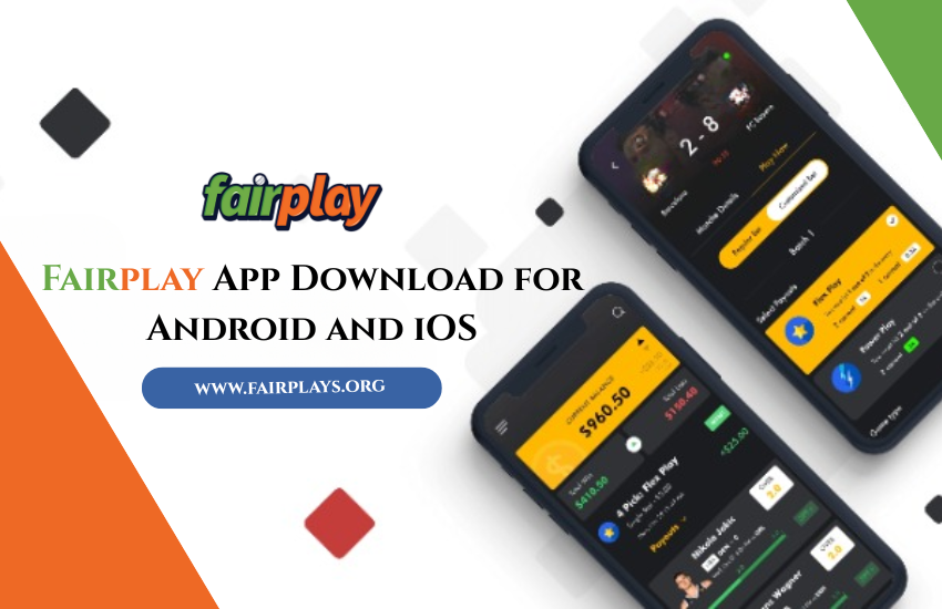 How to Download and Use the Fairplay App on Android & iOS