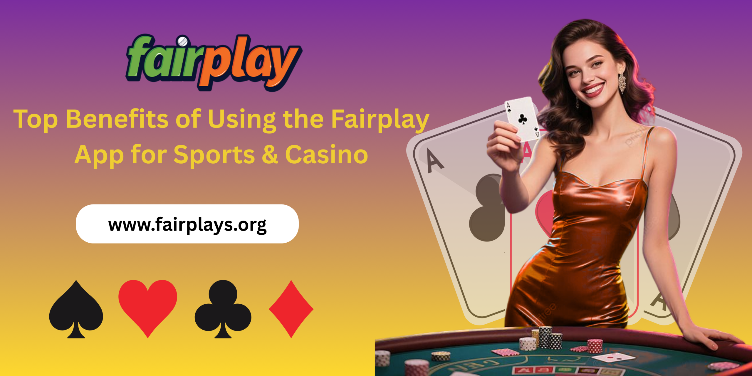 Top Benefits of Using the Fairplay App for Sports & Casino
