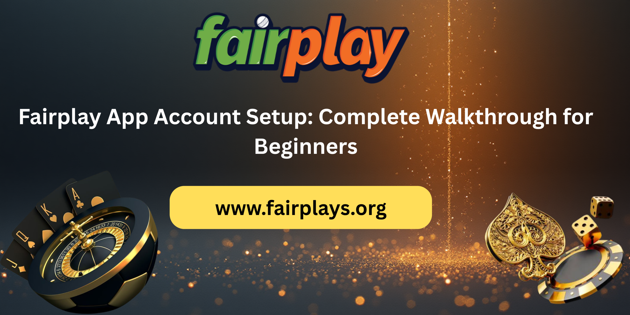 Fairplay app Account Setup