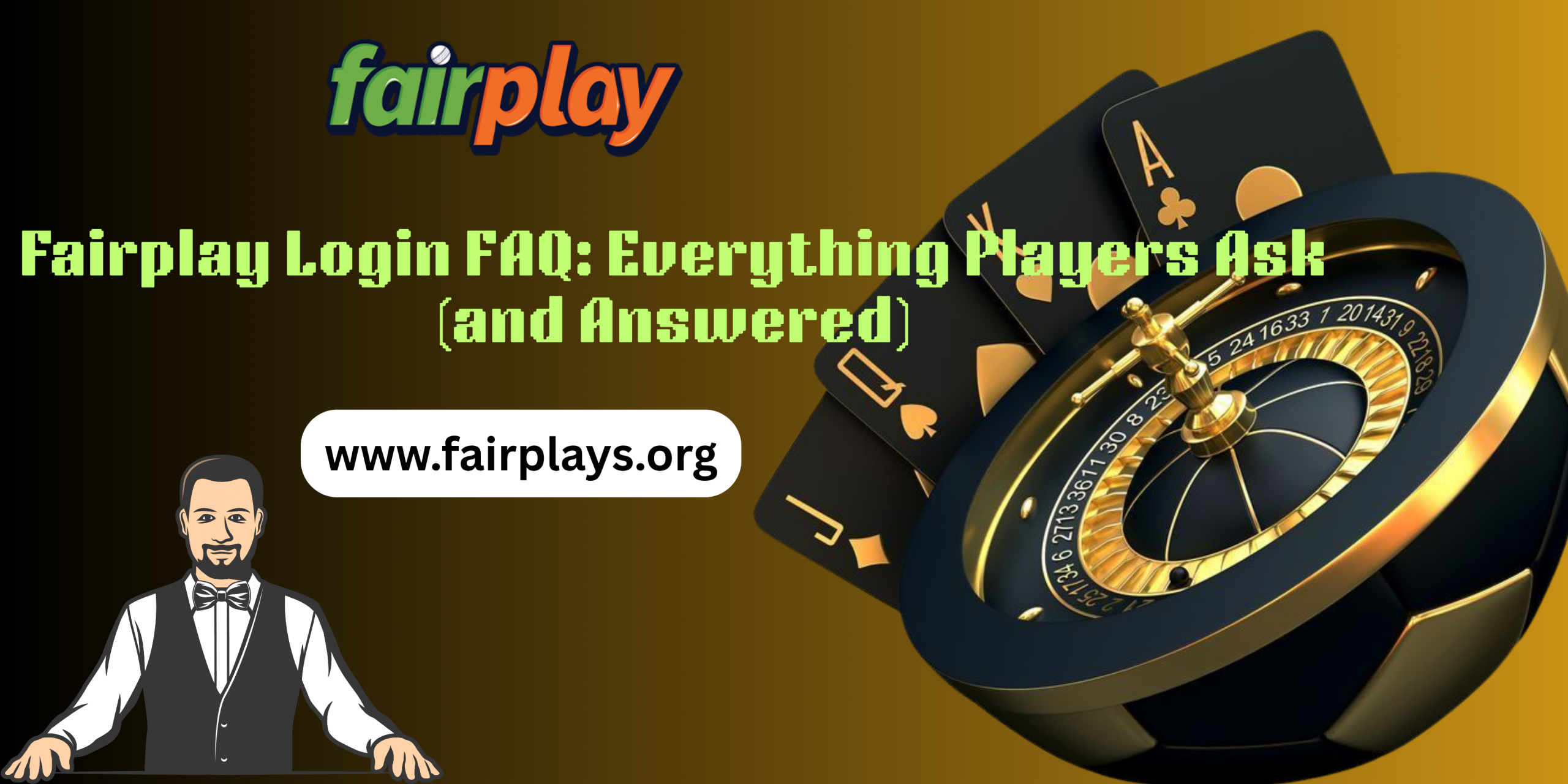 Fairplay Login FAQ: Everything Players Ask (and Answered)