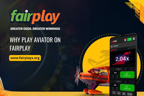 Why Play Aviator on Fairplay