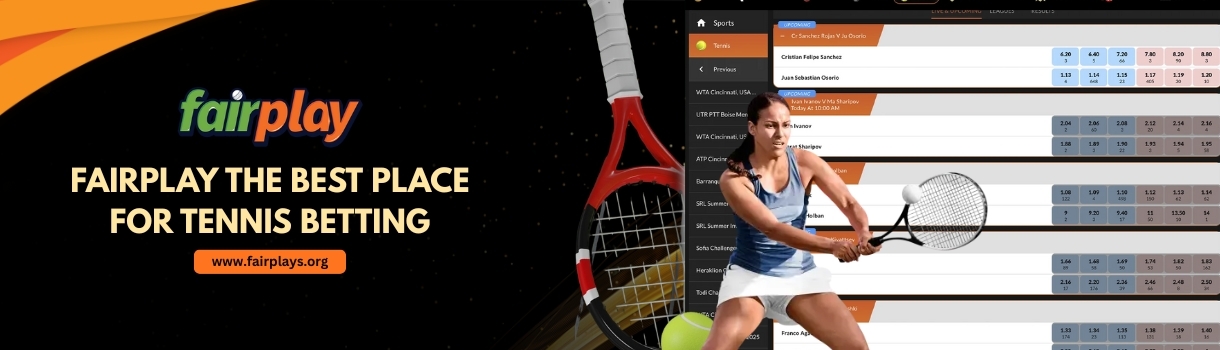 Fairplay the best place for tennis betting