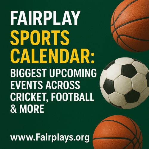 Fairplay Upcoming Sport Events